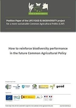  How to reinforce biodiversity performance in the future Common Agricultural Policy? 