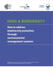  EMAS & Biodiversity: How to address biodiversity protection through environmental management systems 