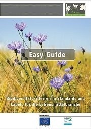  Easy Guide für Biodiversitätskriterien in Standards und Labels der Lebensmittelbranche 