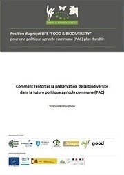  Document de position : Comment renforcer la préservation de la biodiversité dans la future Politique Agricole commune (version résumée) 