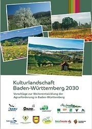  Kulturlandschaft
Baden-Württemberg 2030
Vorschläge zur Weiterentwicklung der
Agrarförderung in Baden-Württemberg 