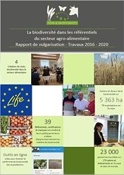  La biodiversité dans les référentiels du sector agro-alimentaire
Rapport de vulgarisation – Travaux 2016-2020 